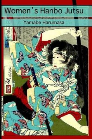 Cover of Women's Hanbo Jutsu