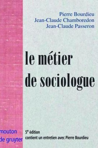 Cover of Le Metier de Sociologue