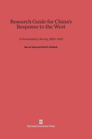 Cover of Research Guide for China's Response to the West