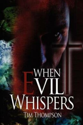 Cover of When Evil Whispers