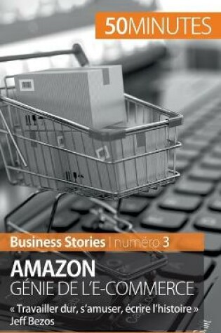 Cover of Amazon, génie de l'e-commerce