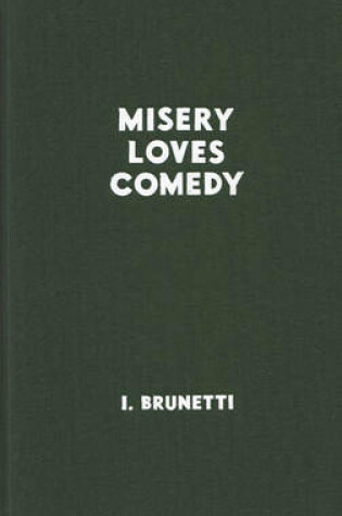 Cover of Misery Loves Comedy