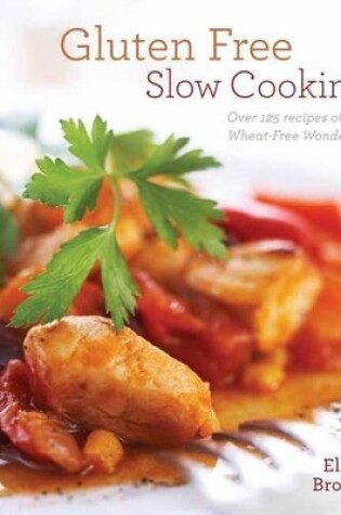 Cover of Gluten-Free Slow Cooking