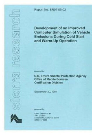 Cover of Development of an Improved Computer Simulation of Vehicle Emissions During Cold Start and Warm-Up Operation