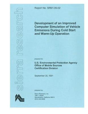 Book cover for Development of an Improved Computer Simulation of Vehicle Emissions During Cold Start and Warm-Up Operation