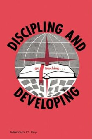 Cover of Discipling and Developing