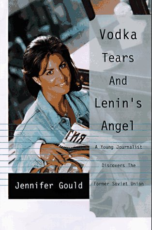 Book cover for Vodka, Tears, and Lenin's Angel