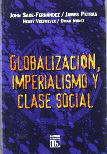 Book cover for Globalizacion, Imperialismo y Clase Social