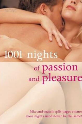 Cover of 1001 Nights of Passion and Pleasure