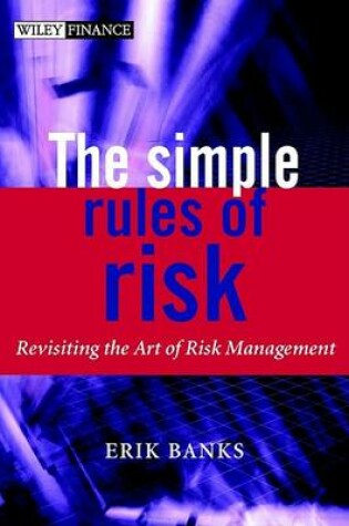 Cover of The Simple Rules of Risk