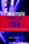 Book cover for The Simple Rules of Risk