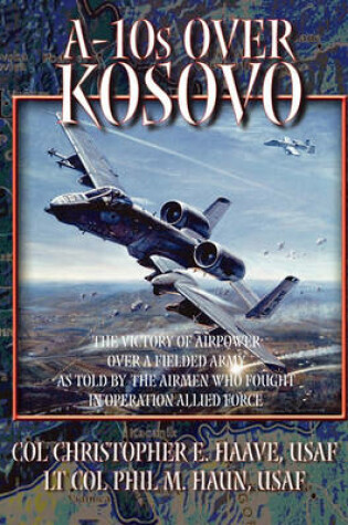 Cover of A-10s Over Kosovo