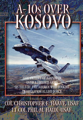 Book cover for A-10s Over Kosovo