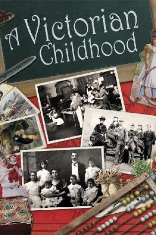 Cover of A Victorian Childhood