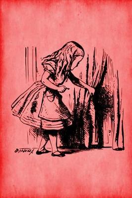 Book cover for Alice in Wonderland Journal - Alice and The Secret Door (Red)