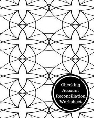 Book cover for Checking Account Reconciliation Worksheet