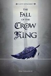 Book cover for The Fall of the Crow King