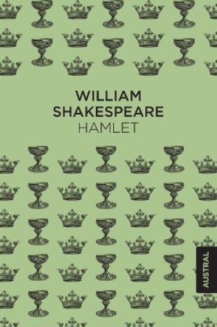 Cover of Hamlet. Tragedia (Obra de Teatro) / The Tragedy of Hamlet, Prince of Denmark (a Play)