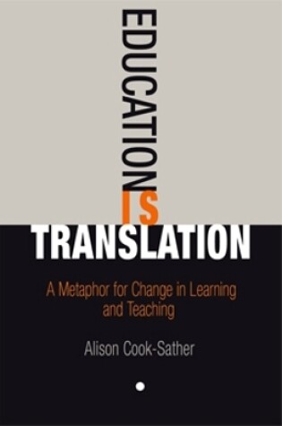 Cover of Education Is Translation
