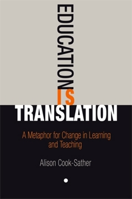 Book cover for Education Is Translation