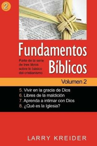 Cover of Fundamentos Biblicos Volumen 2
