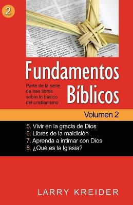 Book cover for Fundamentos Biblicos Volumen 2