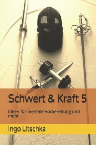Cover of Schwert & Kraft 5