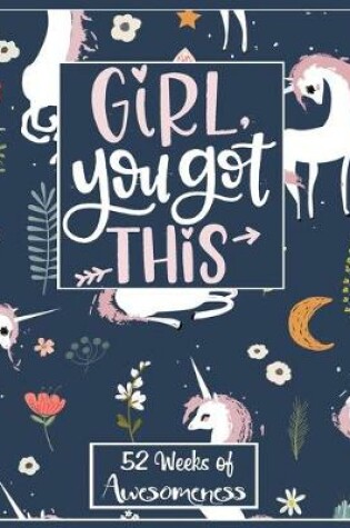 Cover of Girl, You Got This