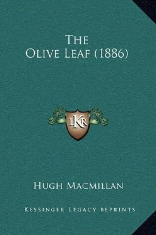 Cover of The Olive Leaf (1886)