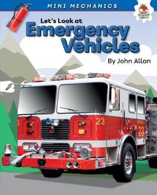 Cover of Let's Look at Emergency Vehicles