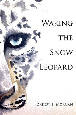 Book cover for Waking the Snow Leopard