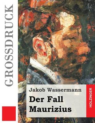 Book cover for Der Fall Maurizius (Grossdruck)