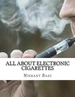 Book cover for All about Electronic Cigarettes