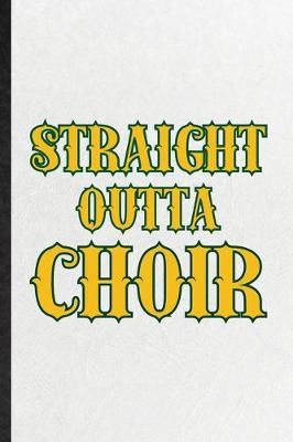 Book cover for Straight Outta Choir