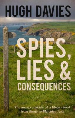 Book cover for Spies, Lies & Consequences