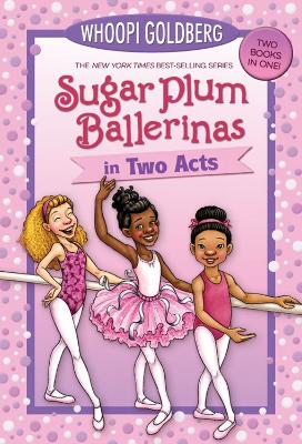 Book cover for Sugar Plum Ballerinas in Two Acts