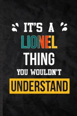 Cover of It's a Lionel Thing You Wouldn't Understand