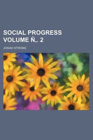 Cover of Social Progress Volume N . 2