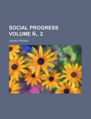 Book cover for Social Progress Volume N . 2