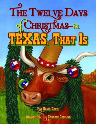 Book cover for Twelve Days of Christmas--in Texas, That Is, The