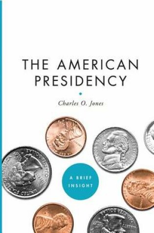 Cover of The American Presidency