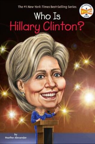 Cover of Who Is Hillary Clinton?