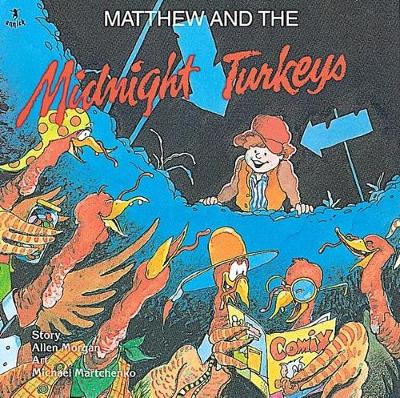 Book cover for Matthew and the Midnight Turkeys