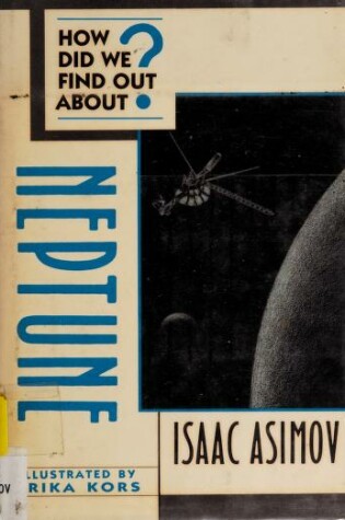 Cover of How Did We Find Out about Neptune?