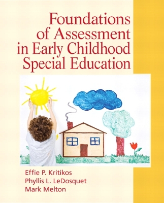 Book cover for Foundations of Assessment in Early Childhood Special Education