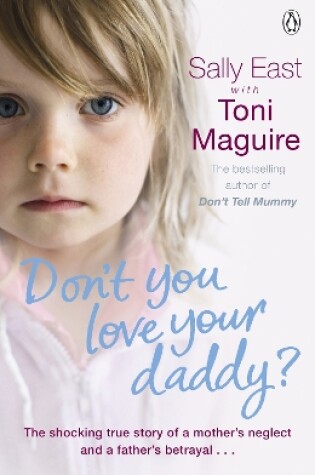 Cover of Don't You Love Your Daddy?