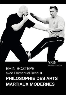 Cover of Philosophie Des Arts Martiaux Modernes