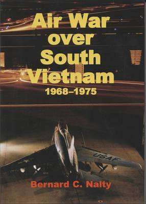 Book cover for Air War Over South Vietnam, 1968-1975