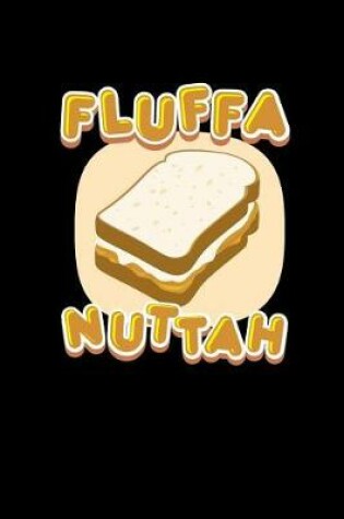 Cover of Fluffa Nuttah