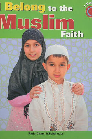 Cover of I Belong to the Muslim Faith